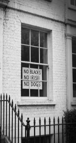 Illustration: a handwritten sign in a window reading No Blacks, No Irish, No Dogs
